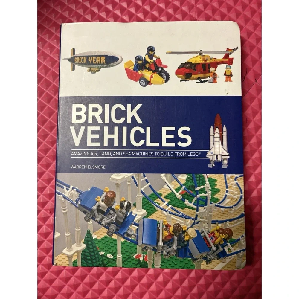 Brick Vehicles Amazing Air Land Sea Machines How to Build For LEGO Book